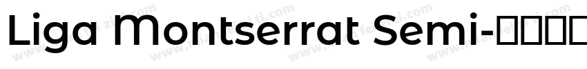 Liga Montserrat Semi字体转换